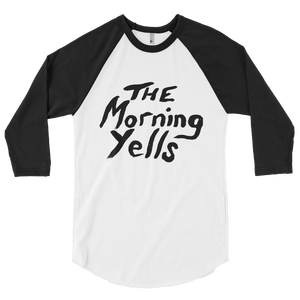 THE MORNING YELLS 3/4 LOGO RAGLAN - THE ROADHOUSE