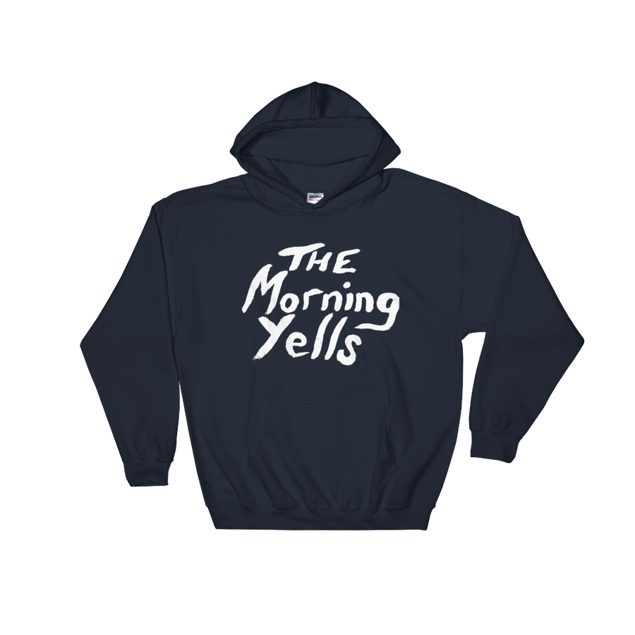 THE MORNING YELLS LOGO HOODIE - THE ROADHOUSE